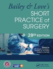 Bailey and Love's Short Practice of Surgery Book Cover